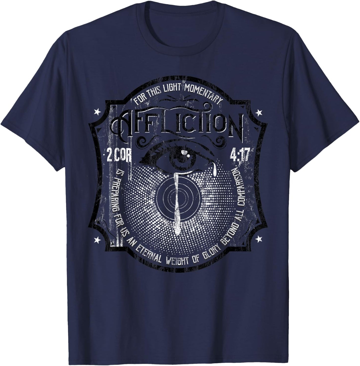 2 Corinthians 4:17 Suffering Brings Glory Christian T-Shirt - T-Shirt | Navy