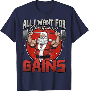 All I Want For Christmas Is Gains Funny Santa Weightlifting T-Shirt - T-Shirt | Navy