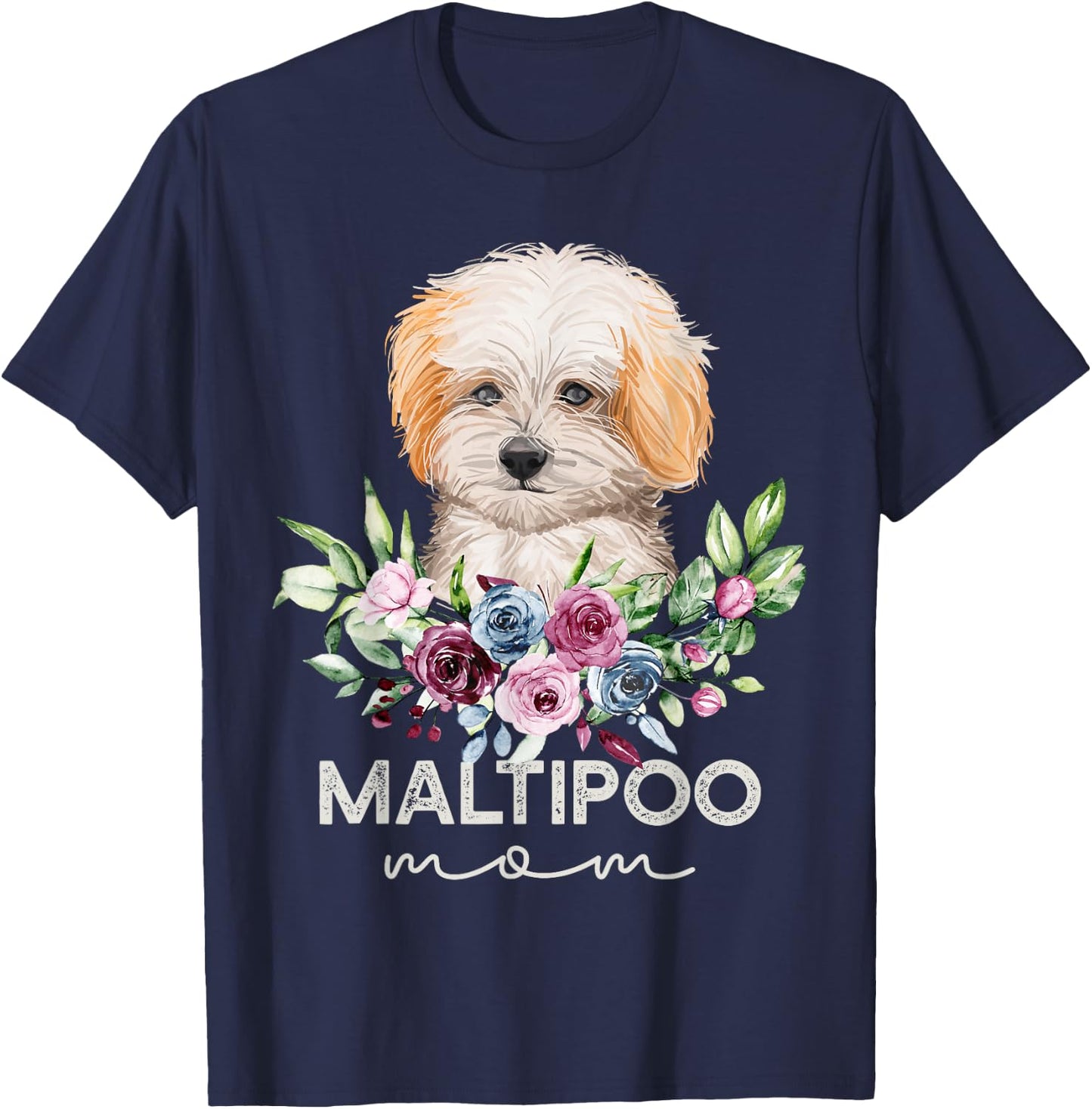 Maltipoo Shirt Dog Gifts Maltipoo Mom T-Shirt - T-Shirt | Navy