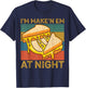 I'm Makin Em at Night Grilled Cheese Cute Grilled Cheese T-Shirt - T-Shirt | Navy