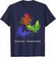 Autism Awareness Butterflies Without Puzzle Pieces Colorful T-Shirt - T-Shirt | Navy