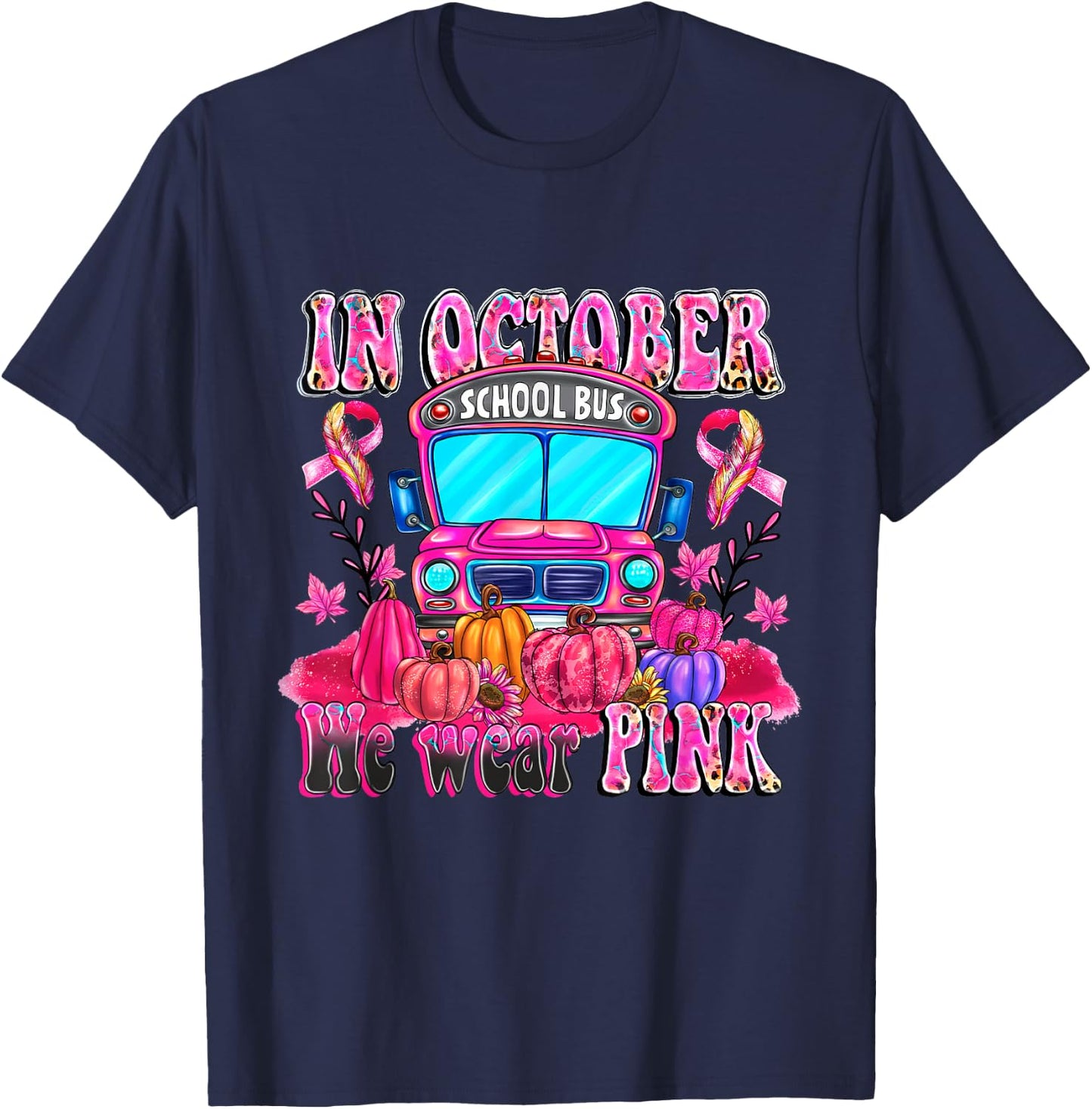 In October We Wear Pink School Bus Halloween Skeleton Outfit T-Shirt - T-Shirt | Navy