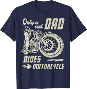 Only a Cool Dad Rides Motorcycle Father's Day Biker Dad T-Shirt - T-Shirt | Navy