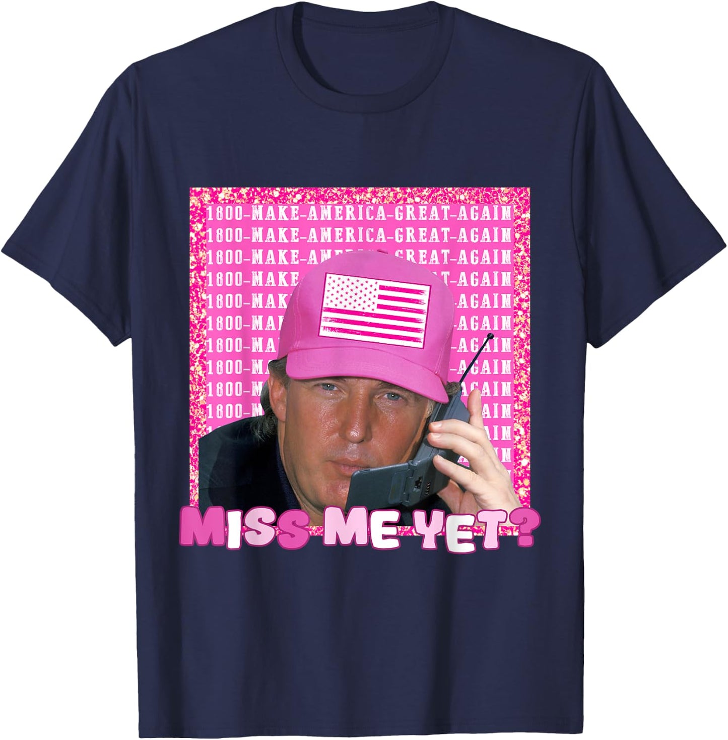 Donald Trump 2024 Election Shirt - Miss Me Yet T-Shirt - T-Shirt | Navy
