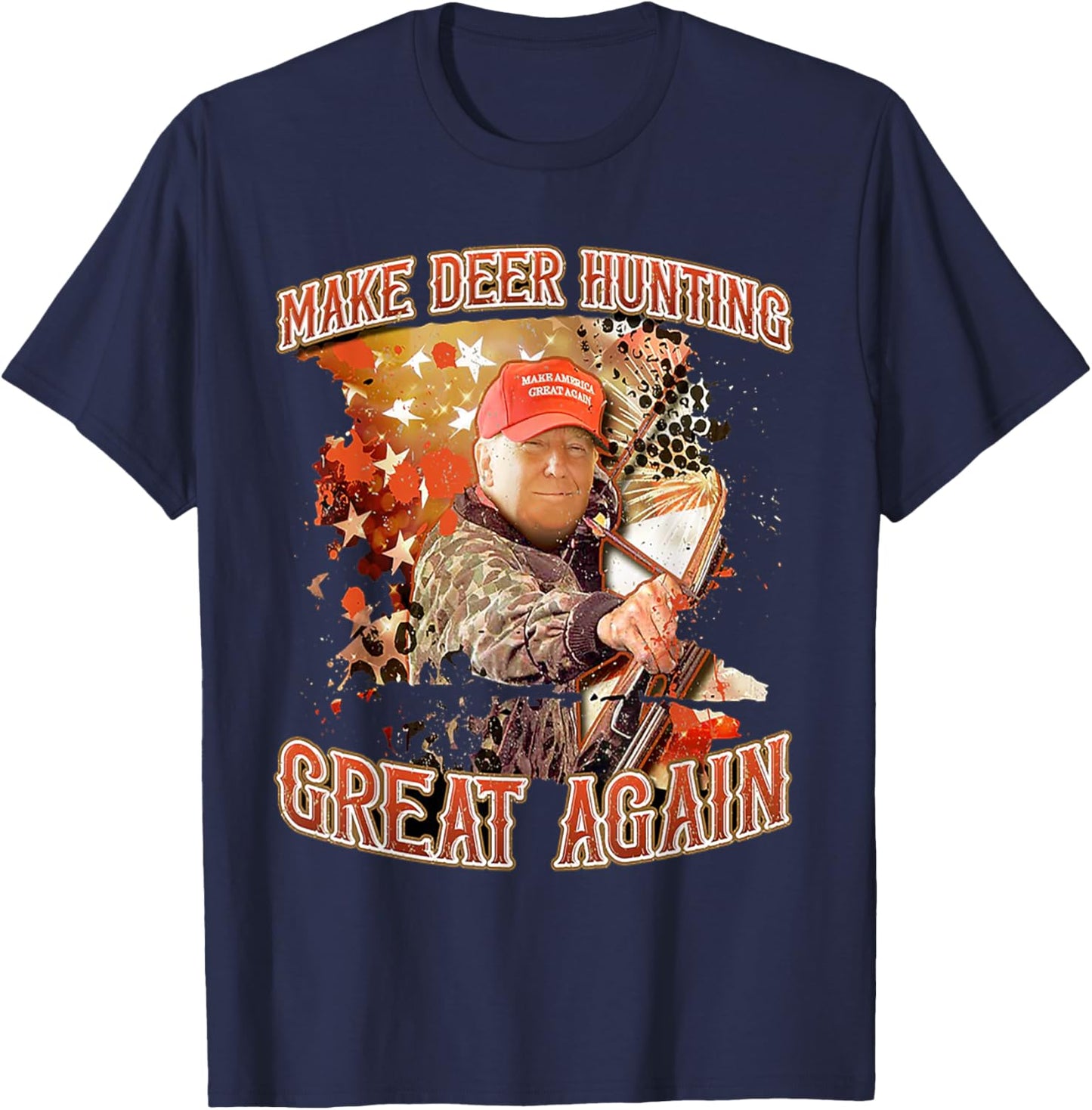 Make Deer Hunting Great Again Trump T-Shirt - T-Shirt | Navy