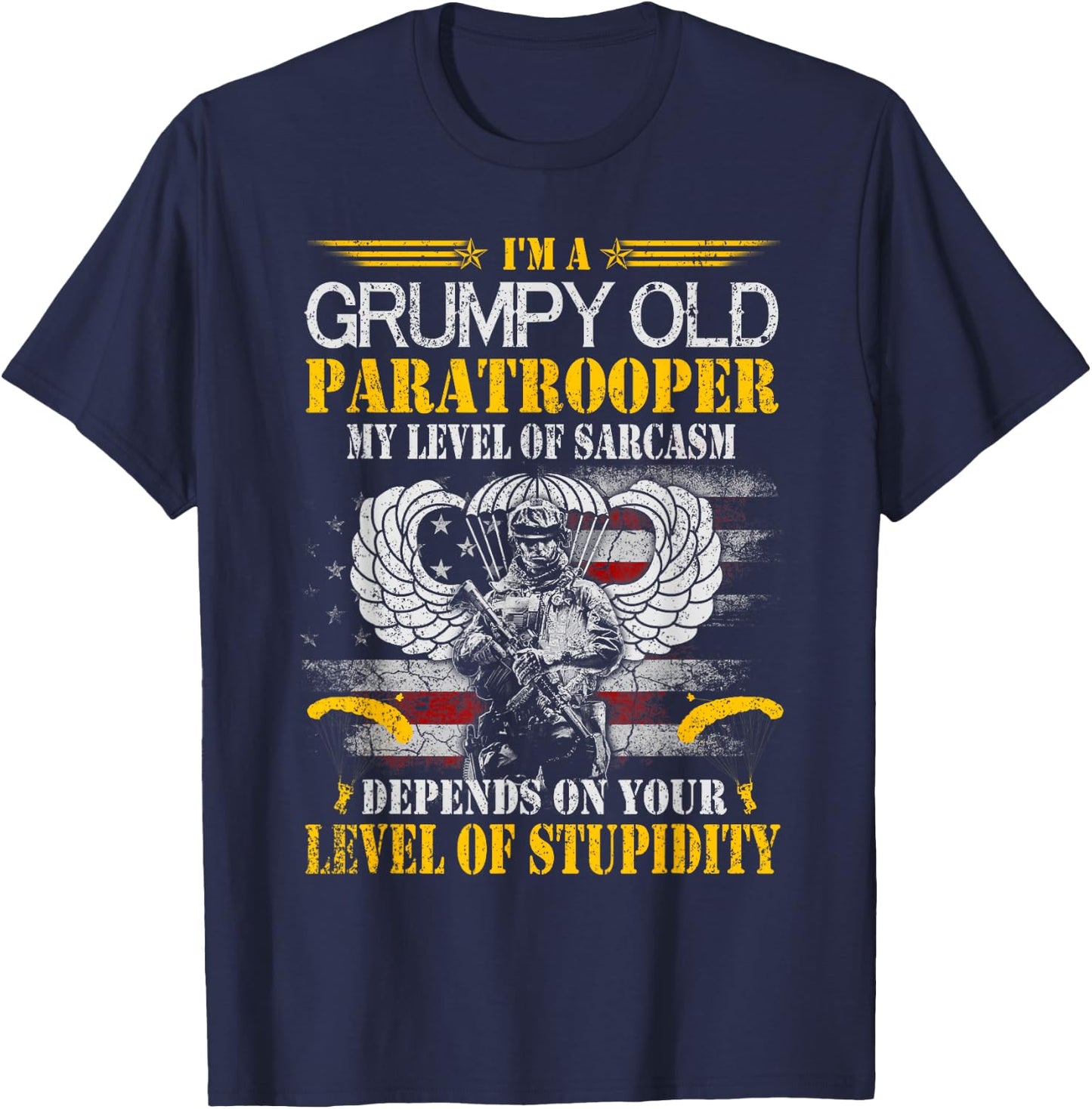 I'm A Grumpy Old Paratrooper Flag , Veterans Day Gift T-Shirt - T-Shirt | Navy