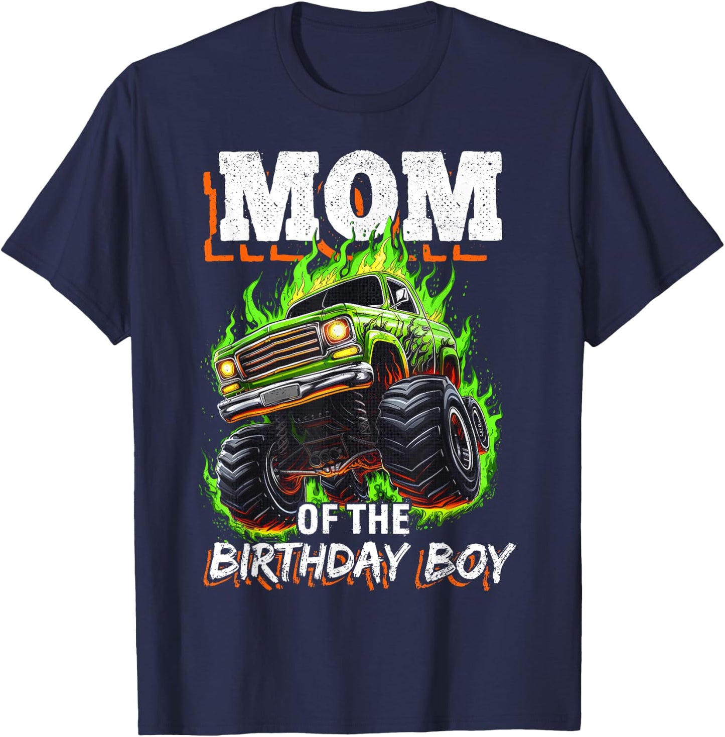 Mom of the Birthday Boy Monster Truck Birthday Novelty T-Shirt - T-Shirt | Navy