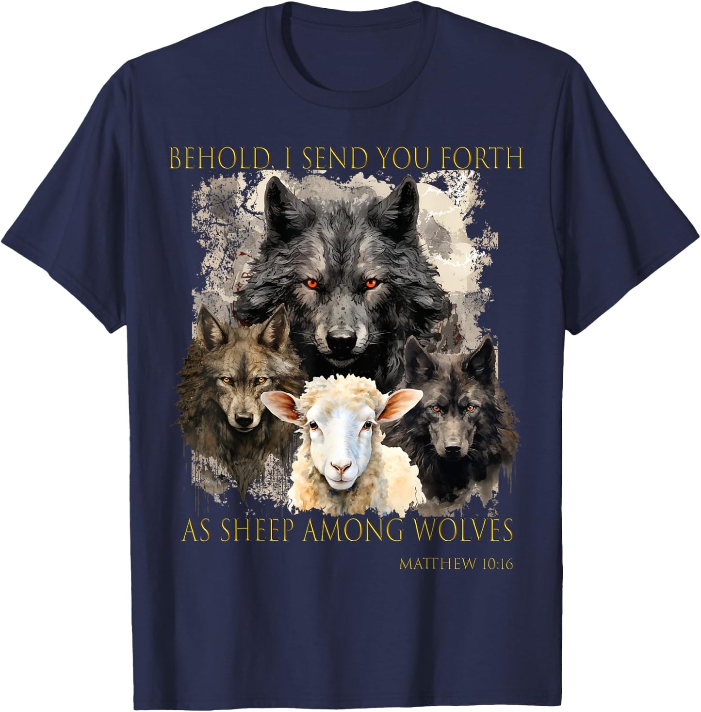 Christ Sheep among wolves John 3:16 Yeshua Religious Gospel T-Shirt - T-Shirt | Navy