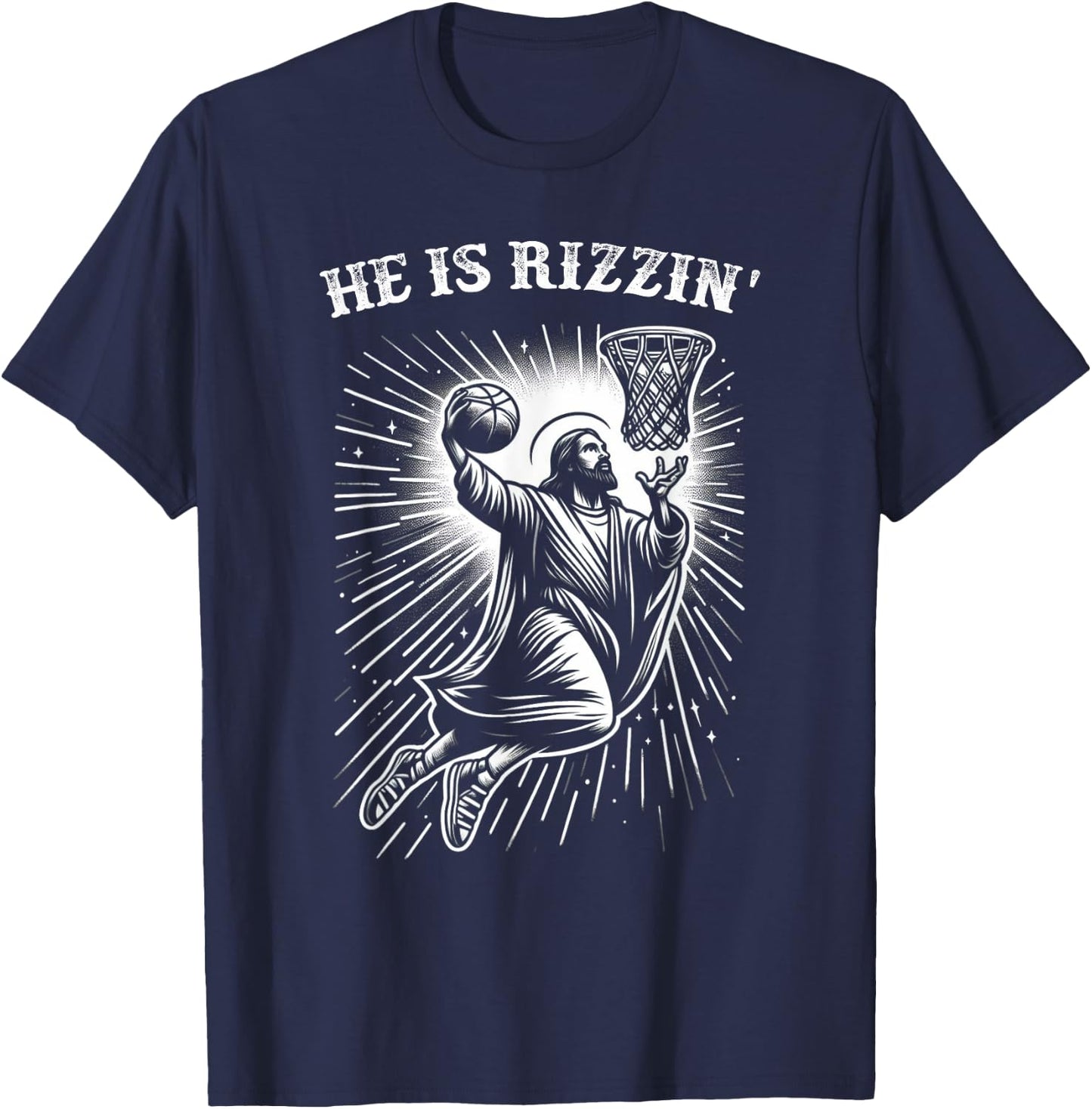 He is Rizzin' Risen Easter Jesus Christian Basketball Funny T-Shirt - T-Shirt | Navy