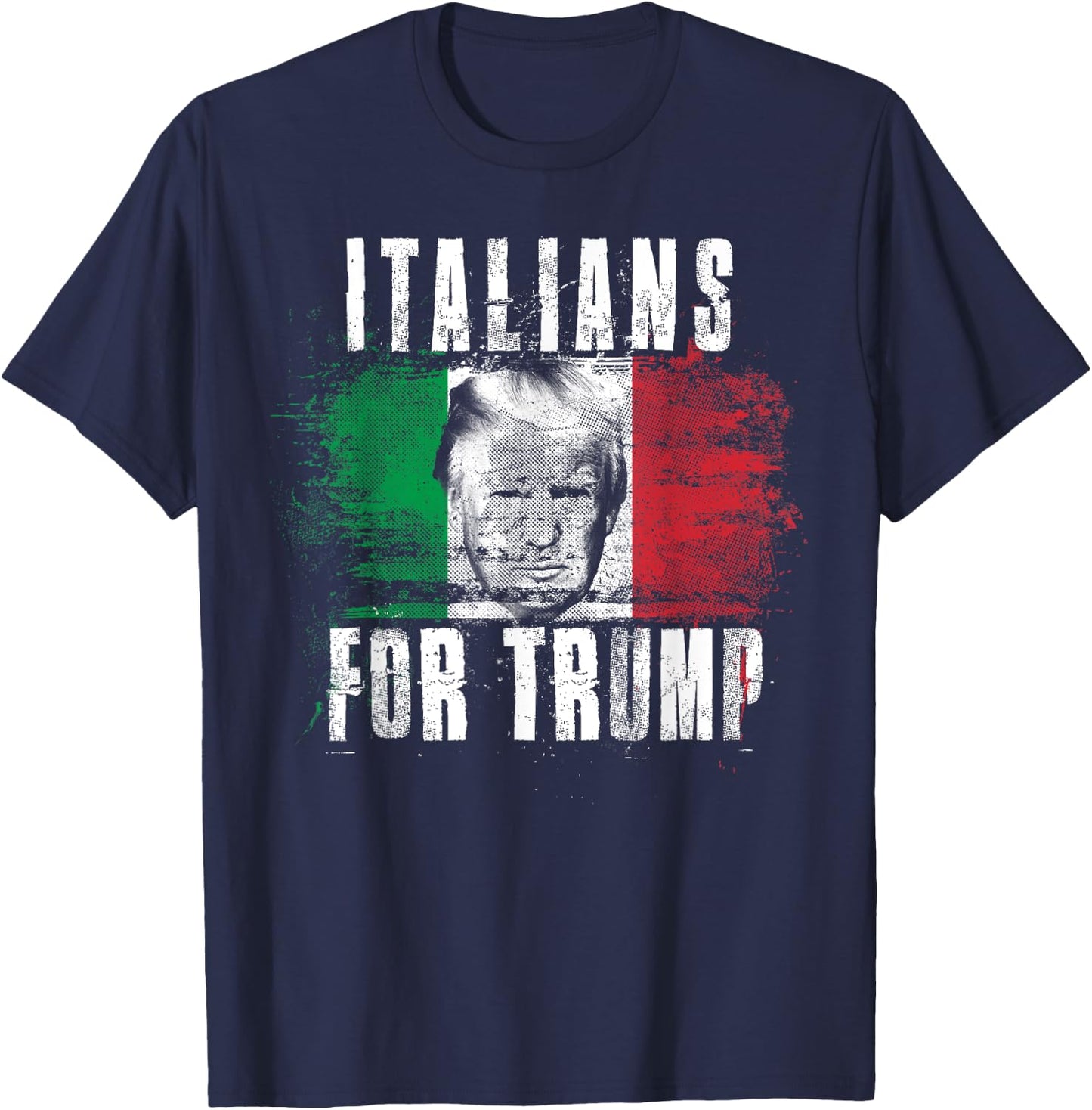 Italians For Trump - American and Italy Patriotic T-Shirt - T-Shirt | Navy