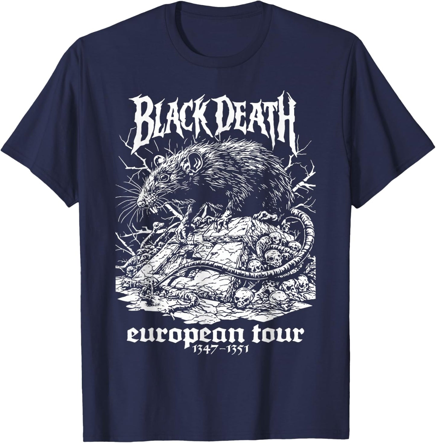 Black Death European Tour Plague Rat Medieval History Goth T-Shirt - T-Shirt | Navy