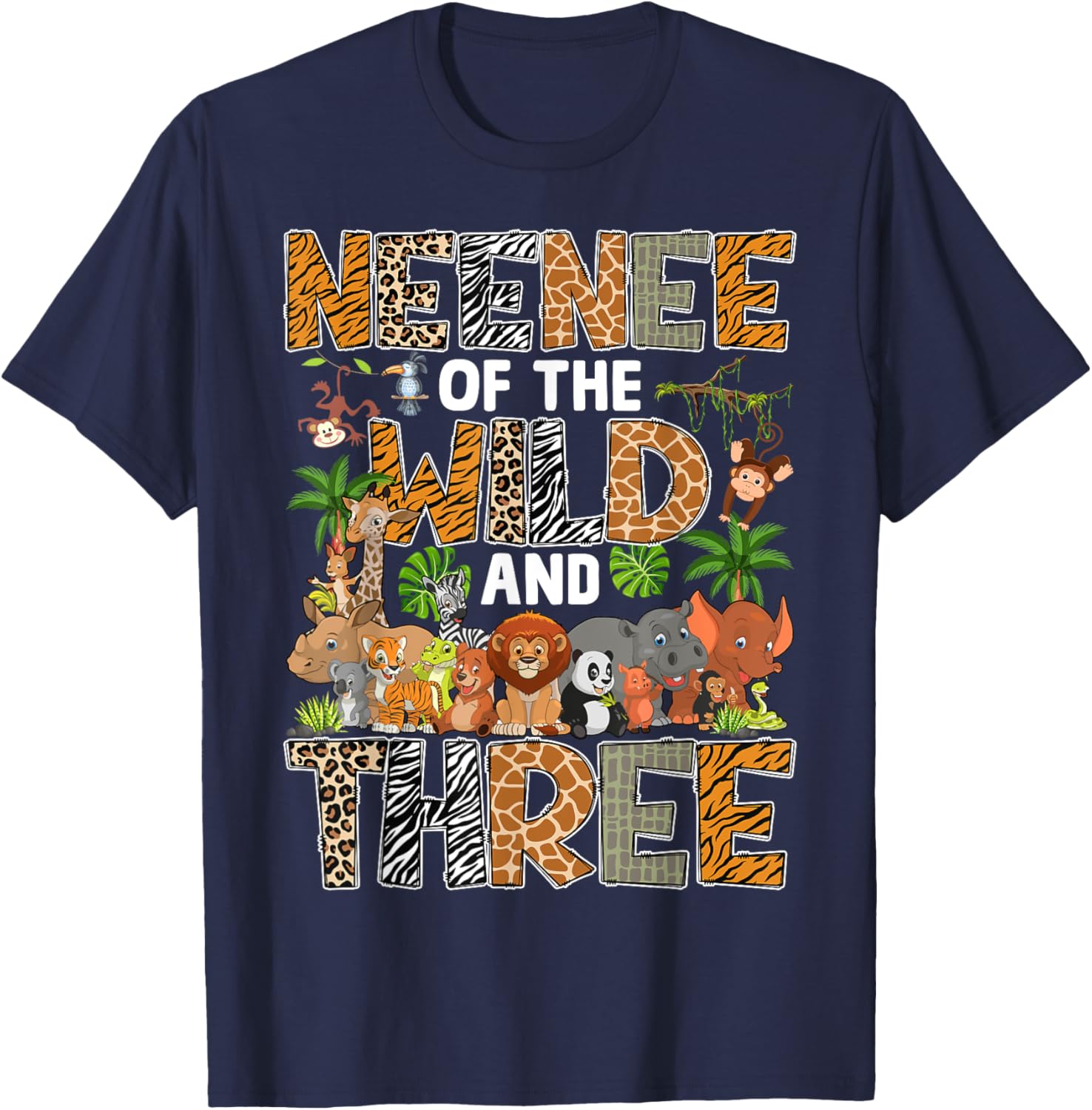 Neenee Of The Wild Three Zoo Birthday Safari Jungle T-Shirt - T-Shirt | Navy