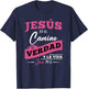 Jesús es el camino, la verdad y la vida. T-Shirt - T-Shirt | Navy