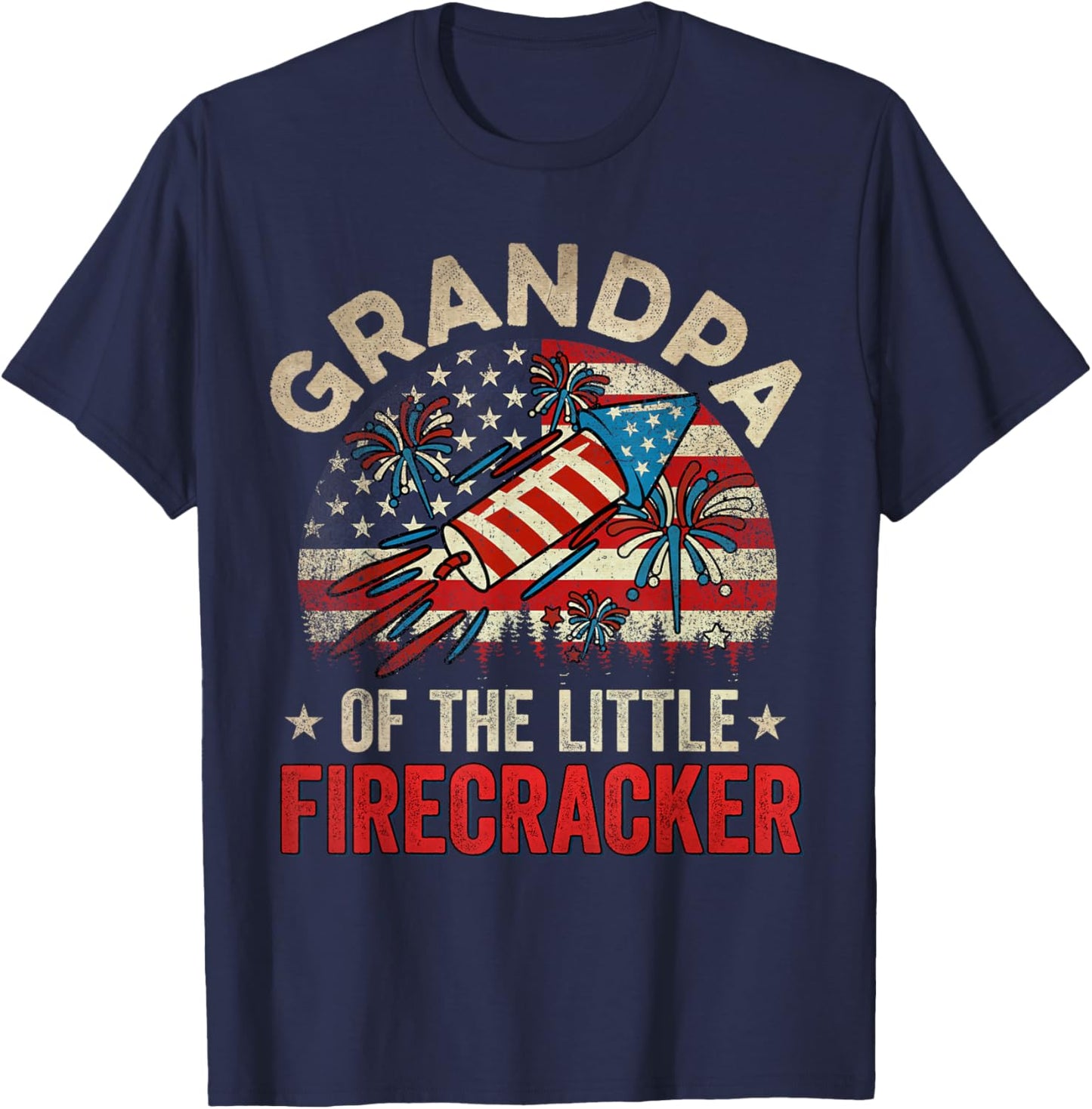 4th Of July Birthday Grandpa Of The Little Firecracker T-Shirt - T-Shirt | Navy