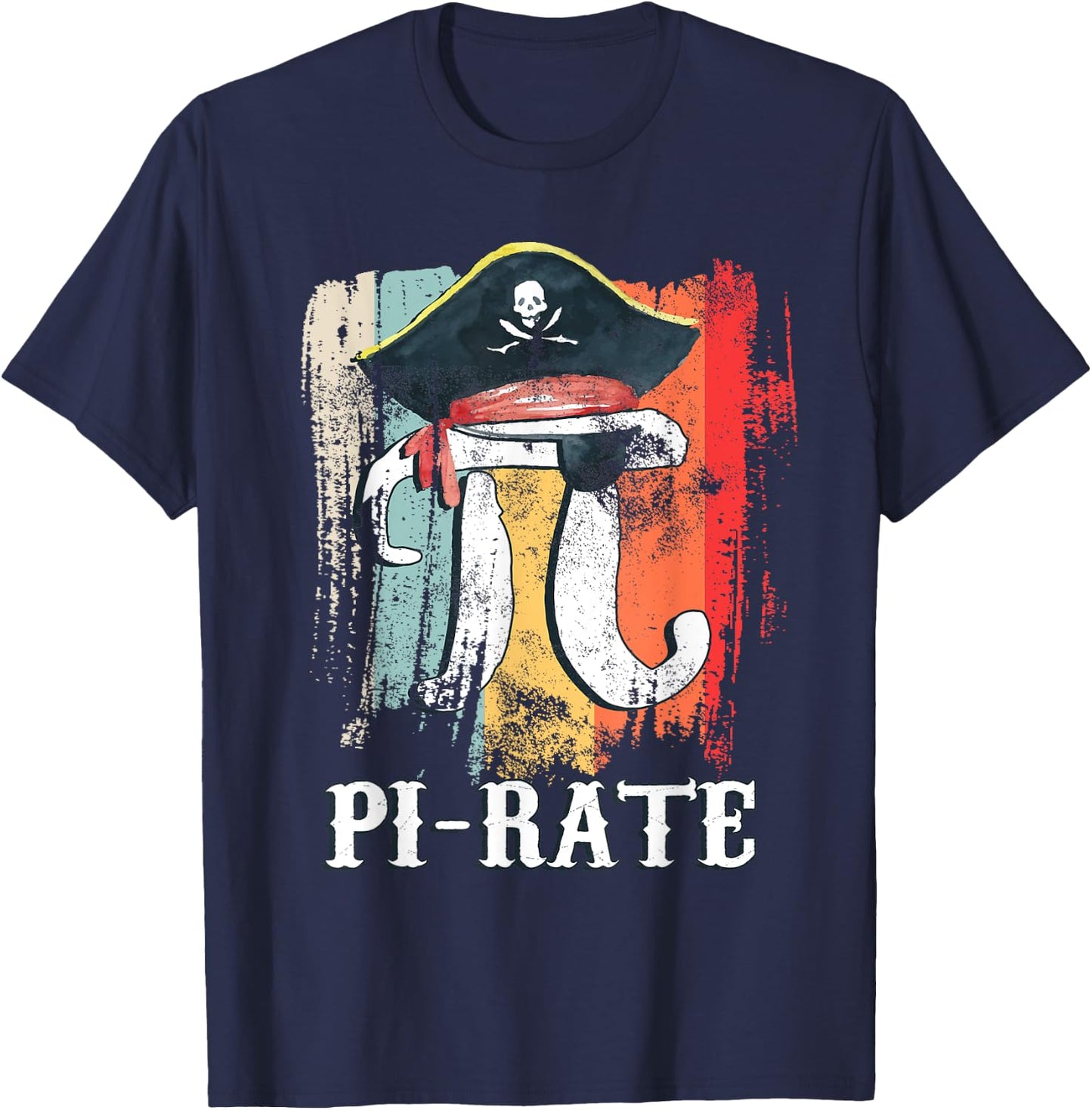 Funny Pi-rate - Happy Pi Day Math Geek Pirate Lover T-Shirt - T-Shirt | Navy