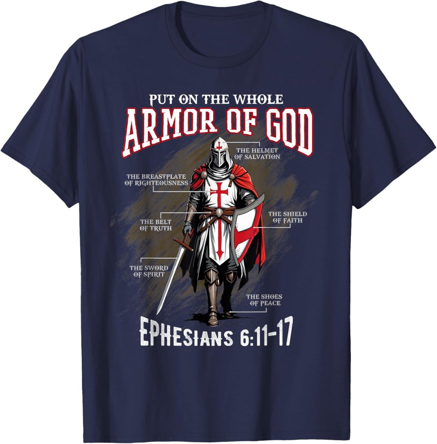 Full Armor of God Men Women Kids Christian Bible Verse Gift T-Shirt - T-Shirt | Navy