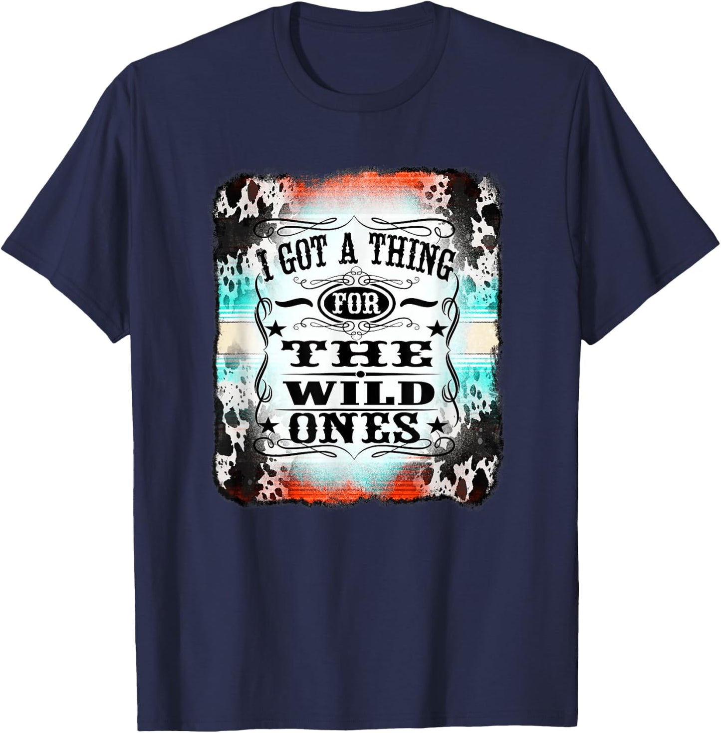 Retro Cowgirl I Got A Thing for The Wild Ones T-Shirt - T-Shirt | Navy