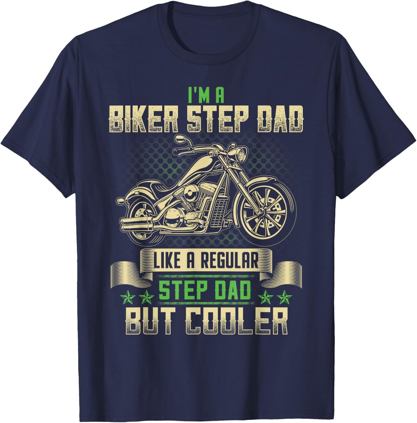 Biker Step Dad Cooler Funny Biker Motorcycle T-Shirt - T-Shirt | Navy