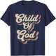 Child Of God Retro Religious Christian Design T-Shirt - T-Shirt | Navy