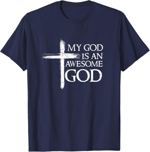 My God Is An Awesome God Prayer T-Shirt - T-Shirt | Navy