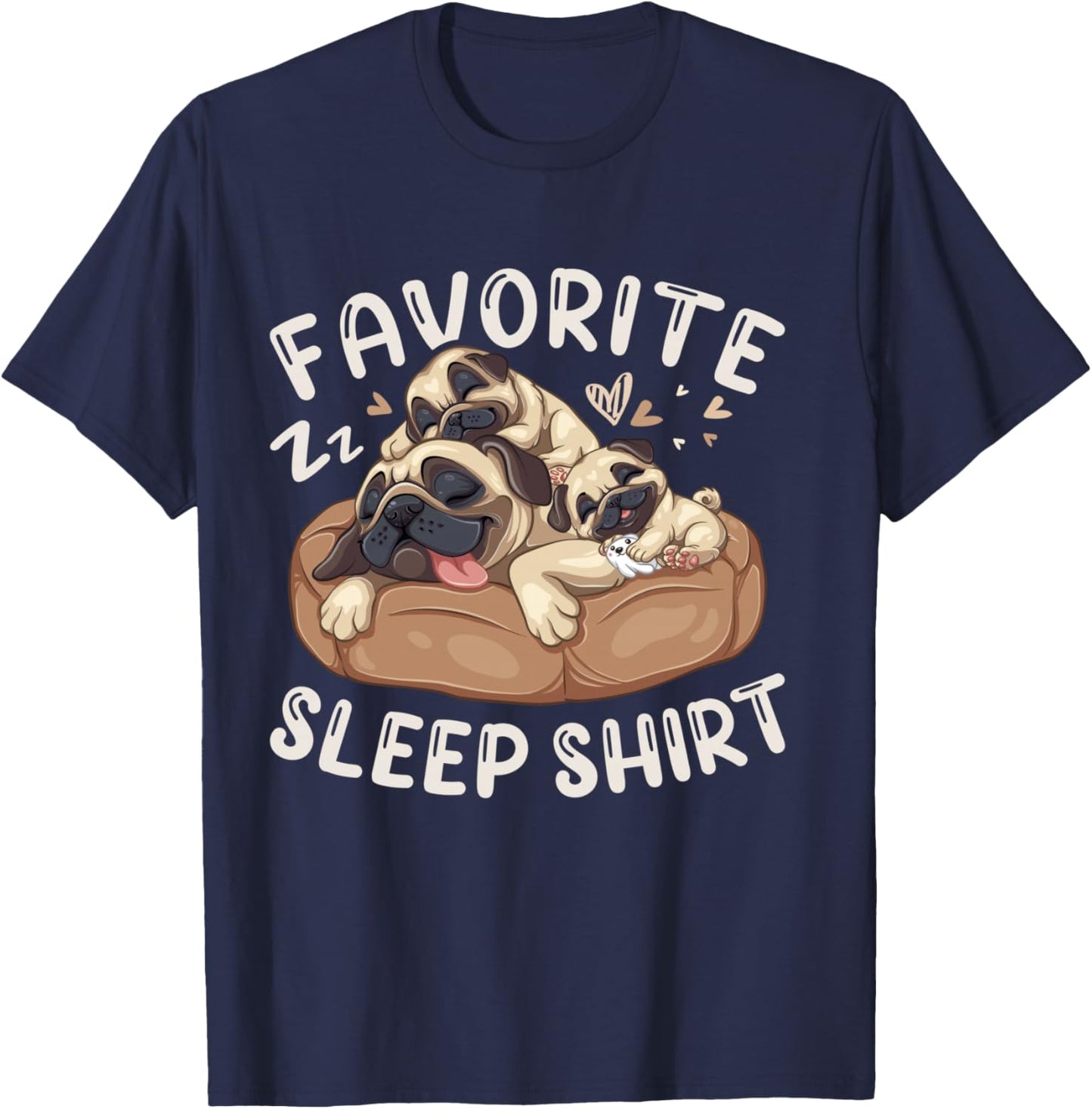 Favorite Sleep Shirt, Pug Dog with 2 Puppies T-Shirt - T-Shirt | Navy