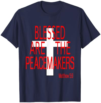 Blessed Are the Peacemakers Religious T-Shirt - T-Shirt | Navy