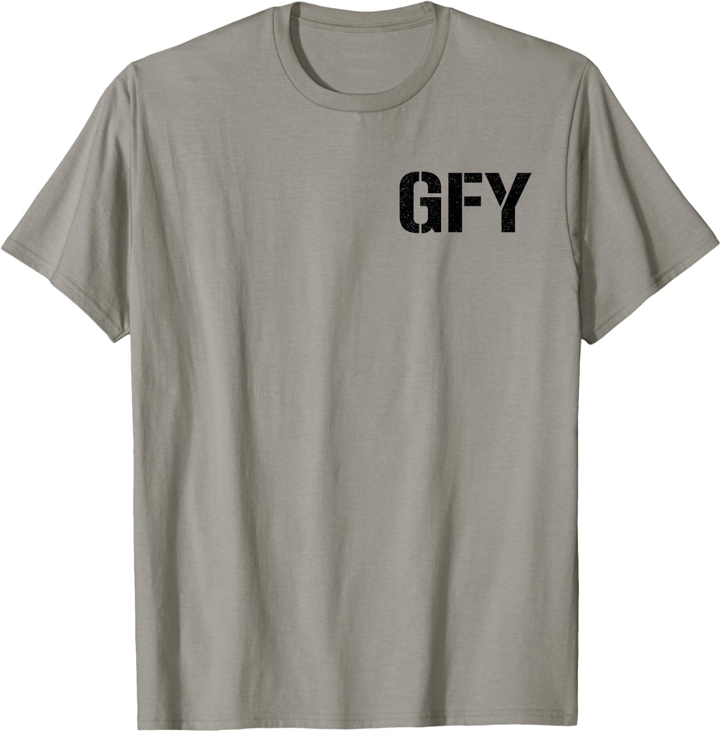 Gfy Go F Yourself T-Shirt - T-Shirt | Sand