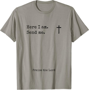 Here I Am Send Me Praise the Lord Worshiper Sign Worshipper T-Shirt - T-Shirt | Sand