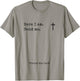 Here I Am Send Me Praise the Lord Worshiper Sign Worshipper T-Shirt - T-Shirt | Sand