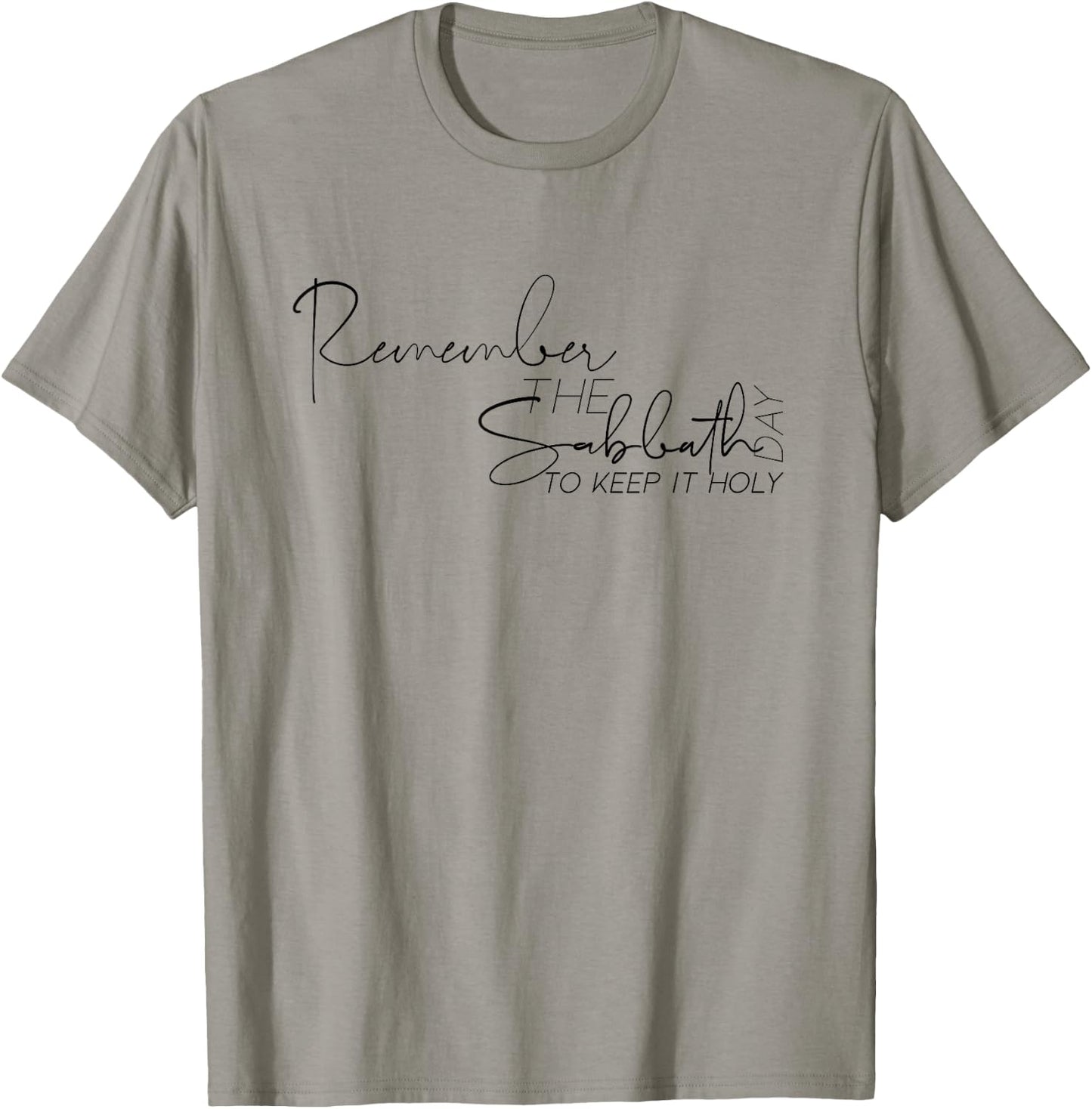 Remember the Sabbath Day to Keep it Holy Exodus Bible SDA T-Shirt - T-Shirt | Sand