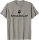 Dog Treat Dealer Vintage Pet Print Funny Dog Dad Mom T-Shirt - T-Shirt | Sand