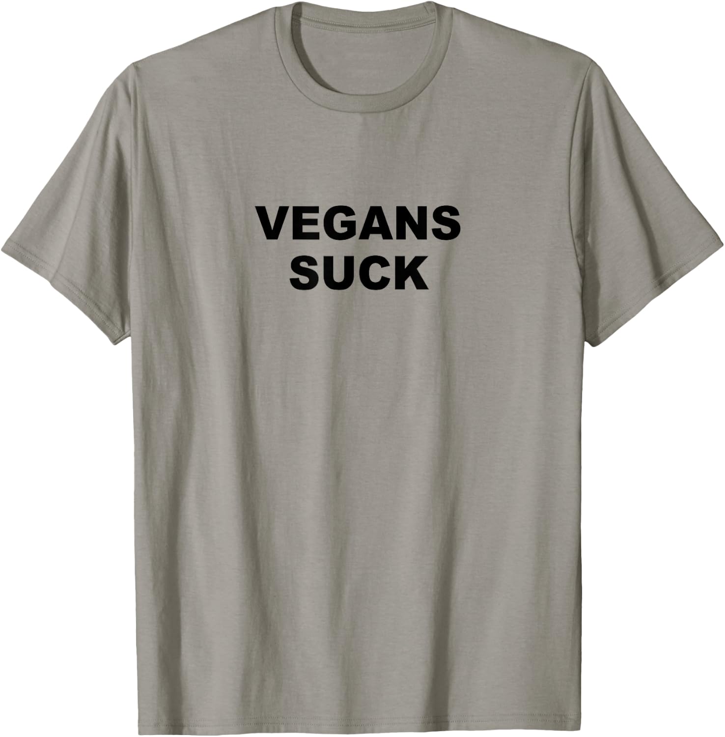 Top that says - Vegans Suck | Funny - Meat Lover T-Shirt - T-Shirt | Sand