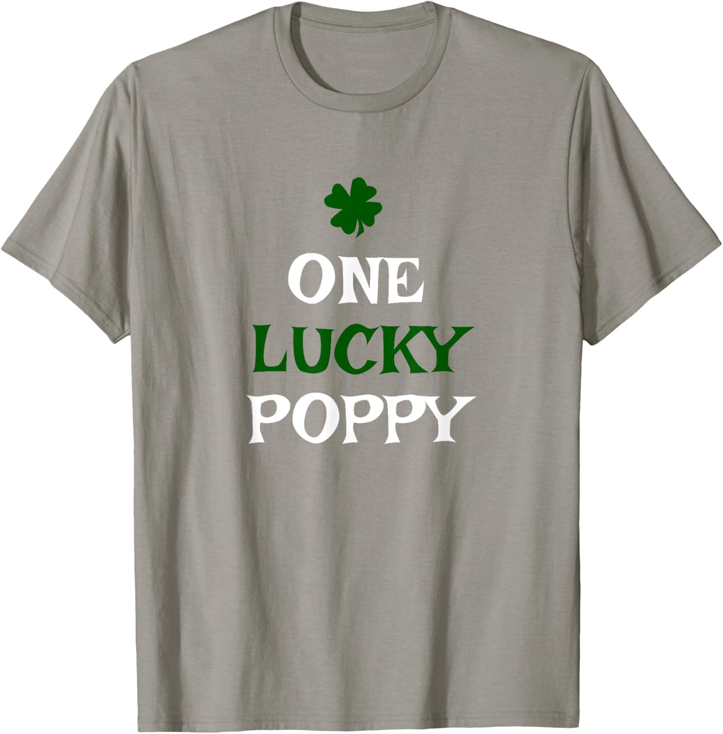 One Lucky Poppy St. Patrick's Day Funny Irish T-Shirt - T-Shirt | Sand