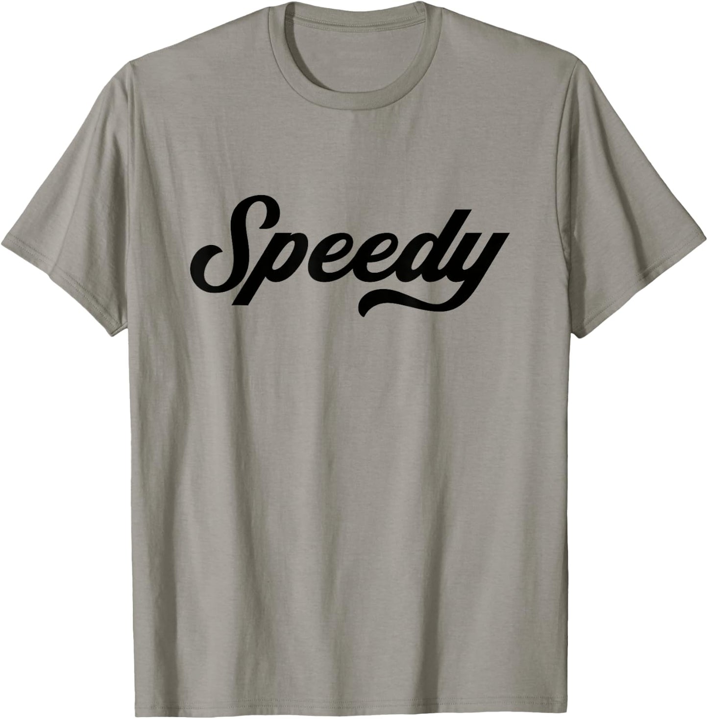 Funny Running Gifts Speedy , -Adults, Blue, Small, Short Sleeve, Letter Print T-Shirt - T-Shirt | Sand