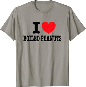 I Love Boiled Peanuts T-Shirt - T-Shirt | Sand