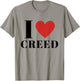 I Love CREED Heart Family Lover First Name CREED Gifts CREED T-Shirt - T-Shirt | Sand