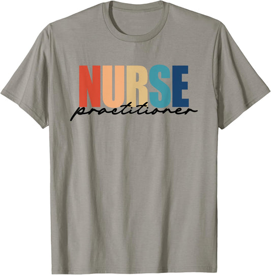 Nurse Practitioner NP RN Nursing Nurse Appreciation T-Shirt - T-Shirt | Sand