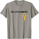 Funny I'm A Little Door Key Nerdy Bad Dorky Mom Dad Kids Pun T-Shirt - T-Shirt | Sand