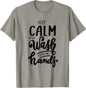 Keep Calm And Wash Your Hands, World Hand Hygiene Day 2024 T-Shirt - T-Shirt | Sand