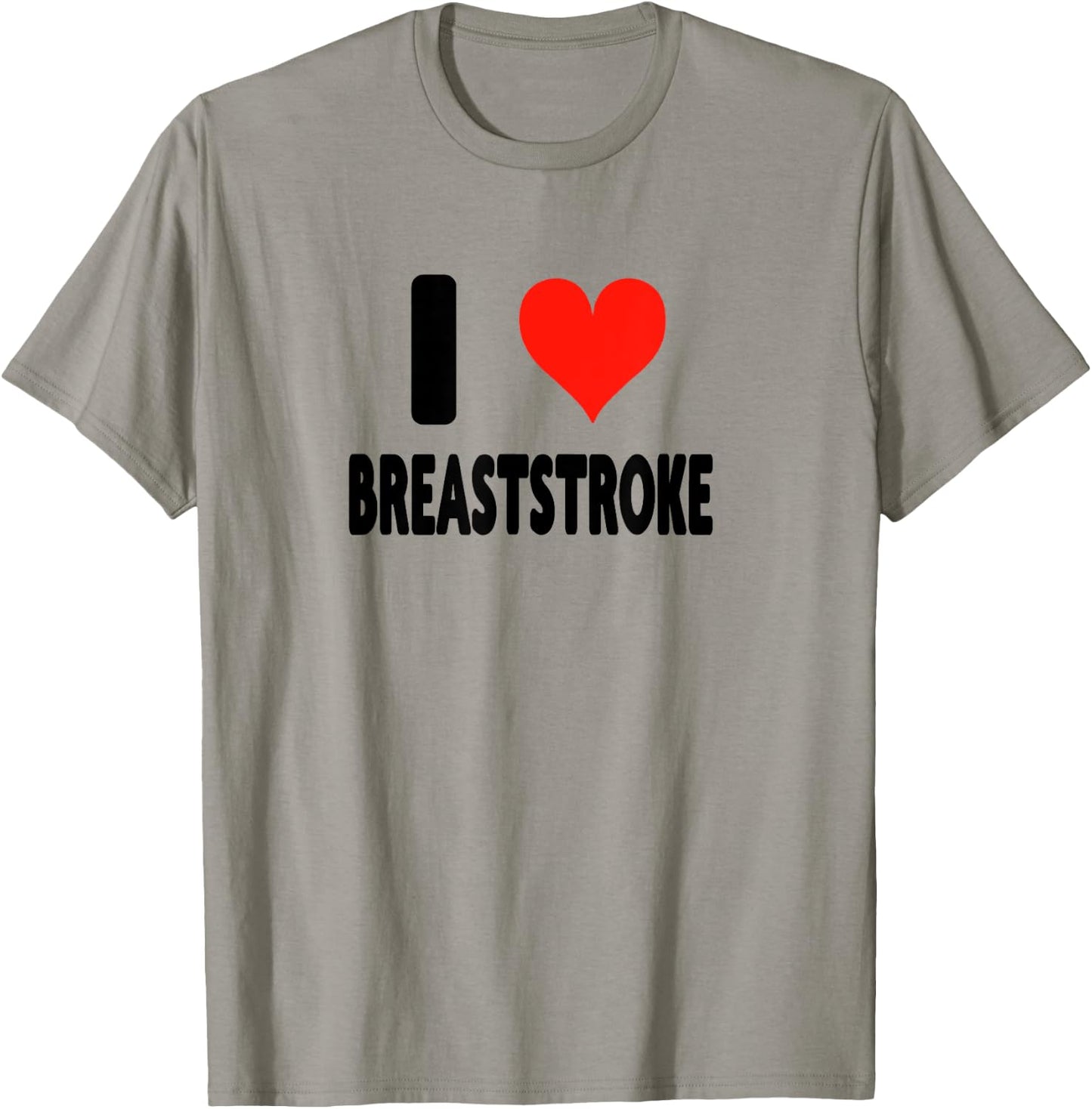 I Love Breaststroke - Heart Swim Swimmer Pool Swimming T-Shirt - T-Shirt | Sand