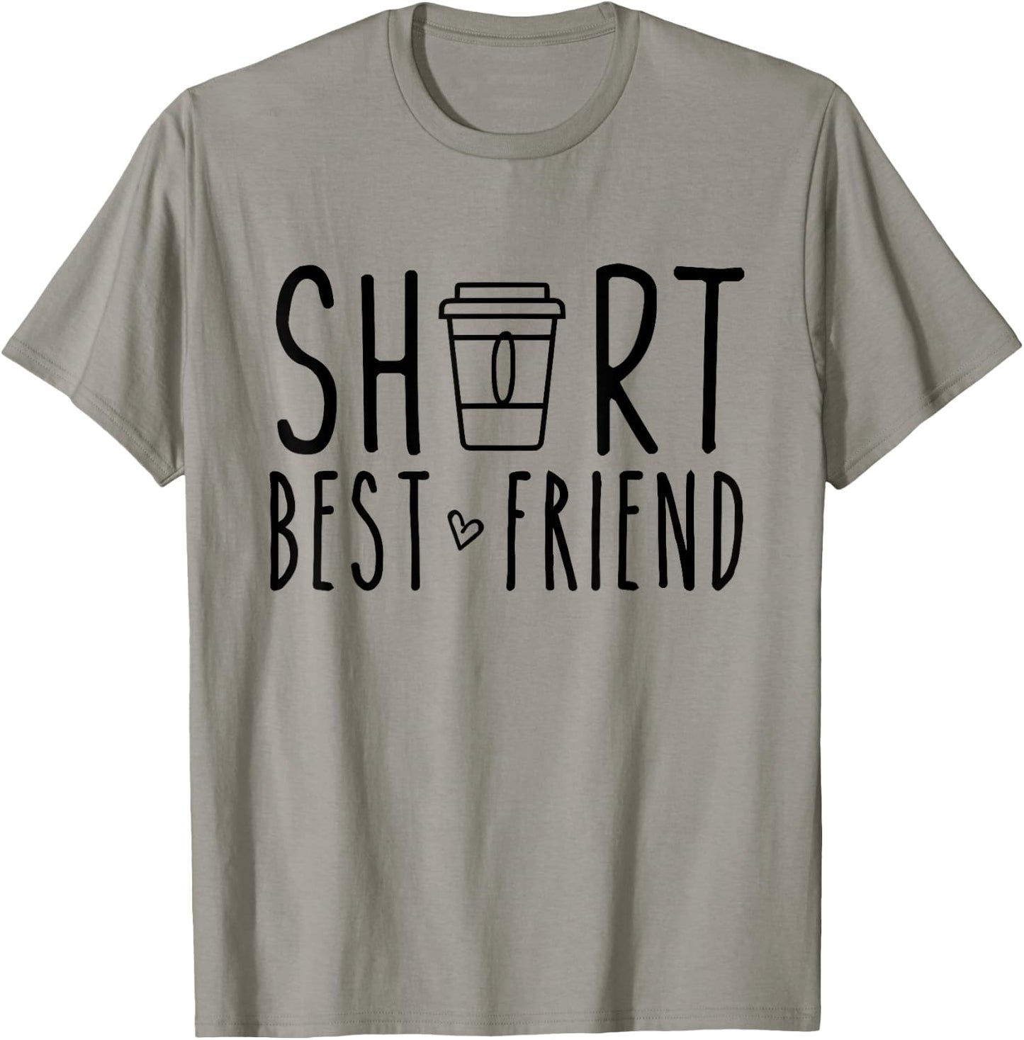 Short Best Friend Funny Coffee Matching BFF Outfit 2 Bestie T-Shirt - T-Shirt | Sand
