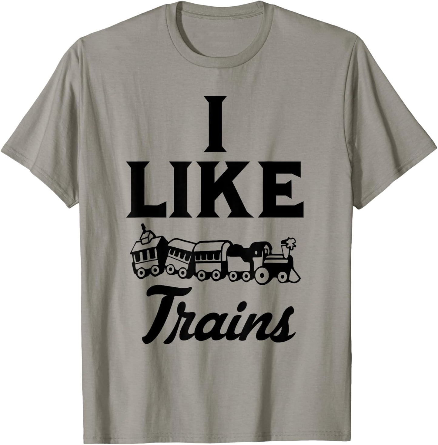 I Like Trains Railroad Engineer Toy Model Train T-Shirt - T-Shirt | Sand