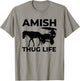 Amish Thug With Horse & Buggy Gangster T-Shirt - T-Shirt | Sand