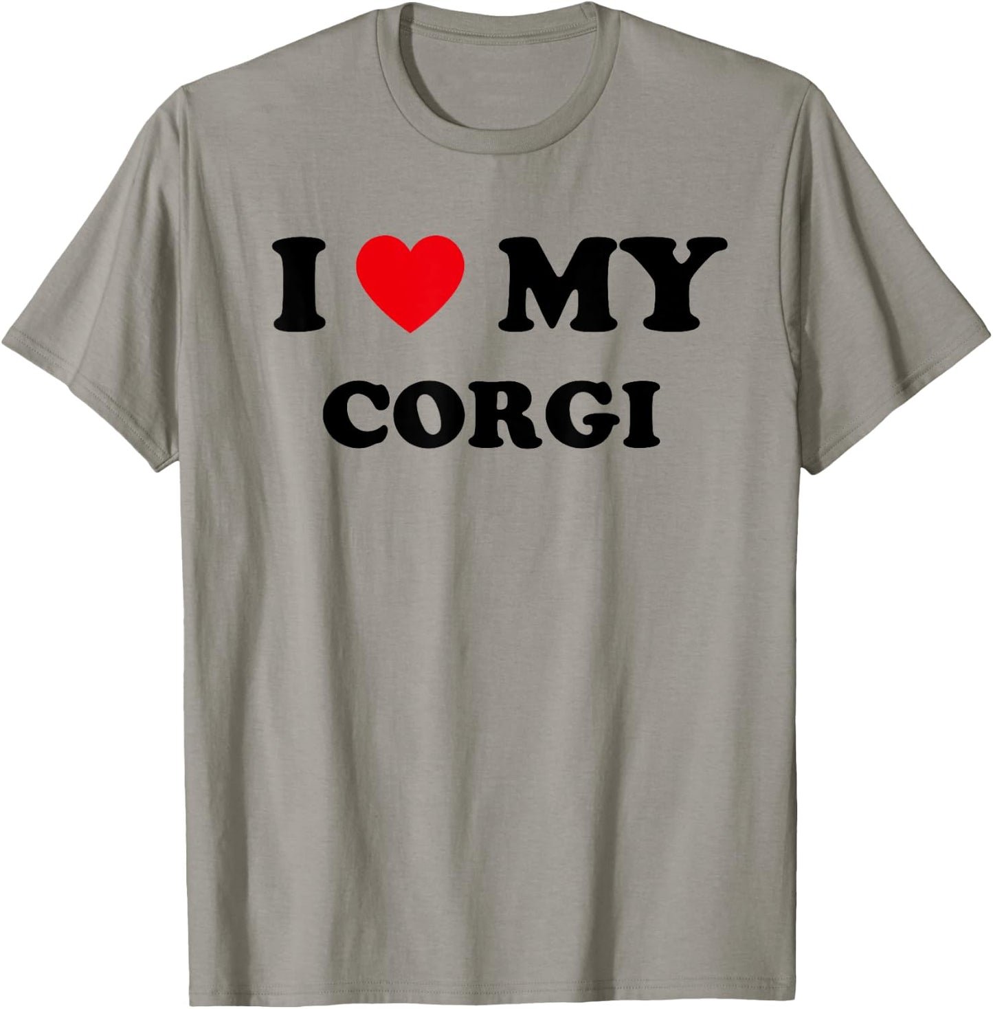 I Love Heart My Corgi Dog Funny Dogs Lover T-Shirt - T-Shirt | Sand