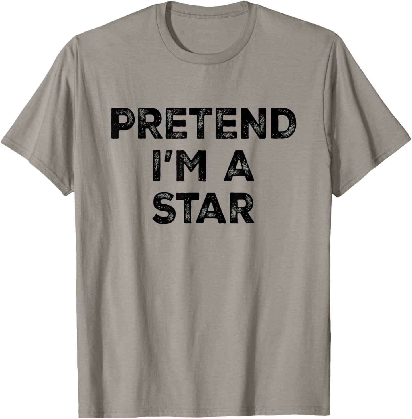 Pretend I'm A Star Lazy Halloween Costume T-Shirt - T-Shirt | Sand