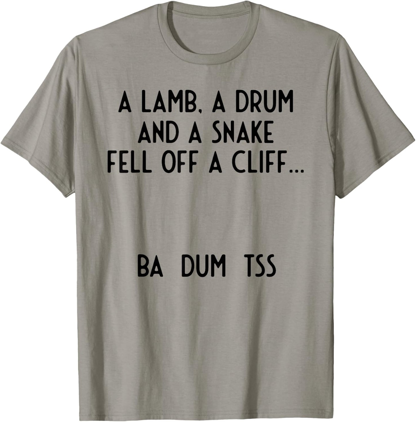 Lamb Drum Snake Off Cliff I Ba Dum Tss I Funny T-Shirt - T-Shirt | Sand
