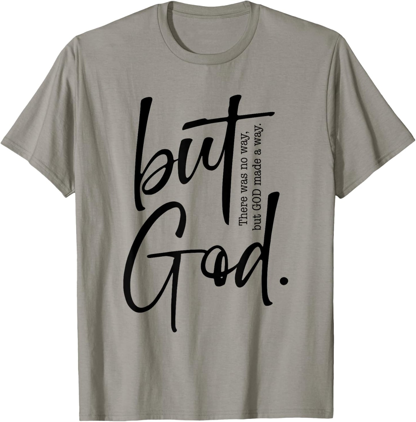 But God Created with a Purpose Jesus Christian Faith in God T-Shirt - T-Shirt | Sand