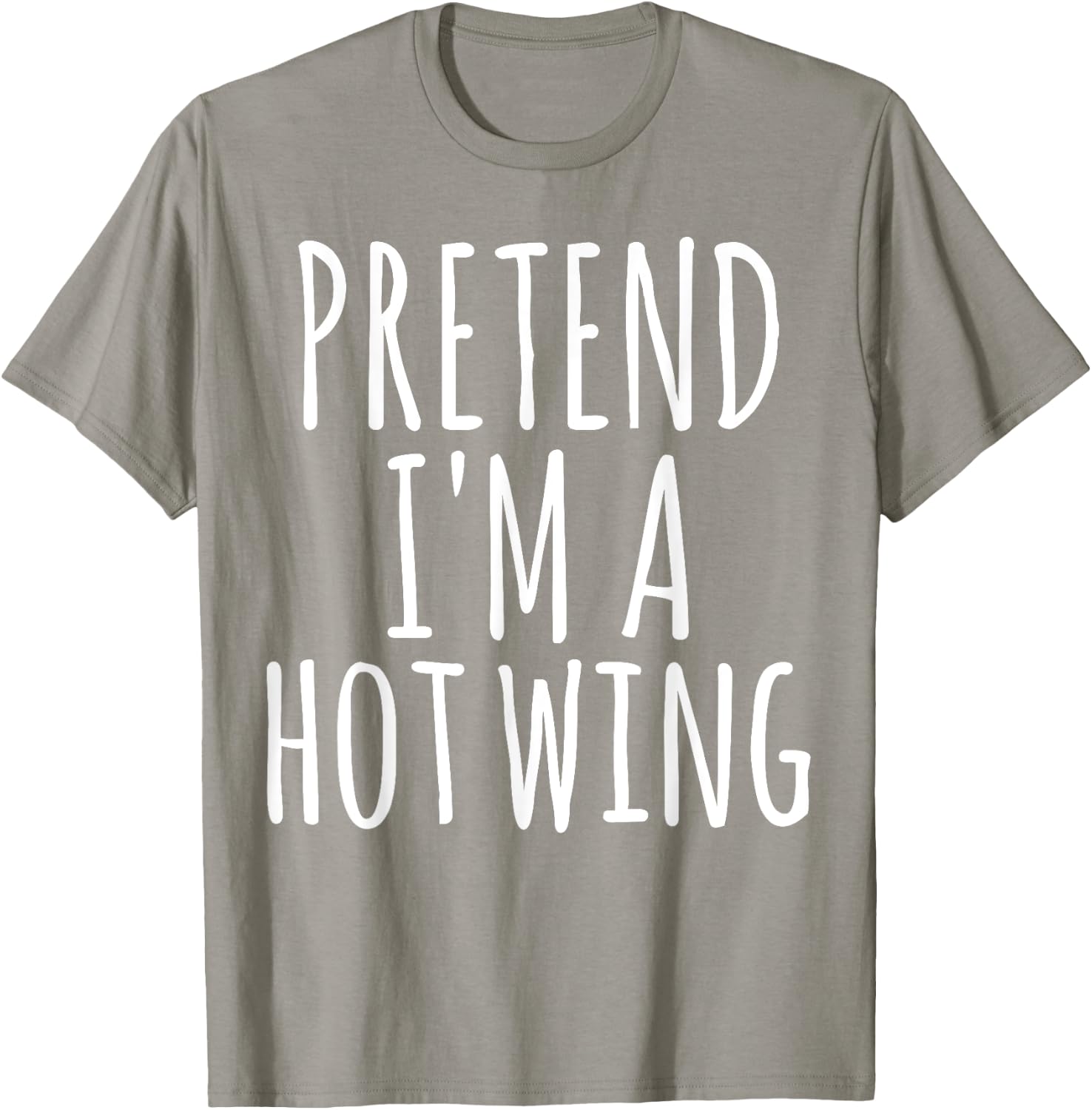 Easy Lazy Halloween PRETEND I'M A HOT WING Costume Chicken T-Shirt - T-Shirt | Sand