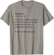 Engineer Definition Funny Engineering Mechanical Civil Gift T-Shirt - T-Shirt | Sand