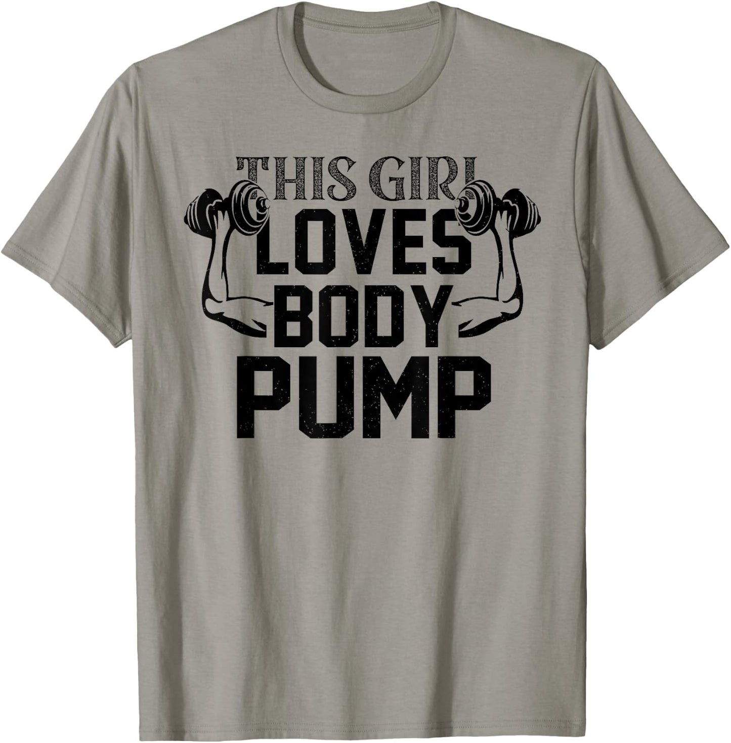 Girl Love Body Pump Female Gym Instructor Funny Fitness Girl T-Shirt - T-Shirt | Sand